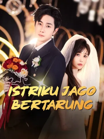 Istriku Jago Bertarung